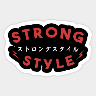 Strong Style Sticker